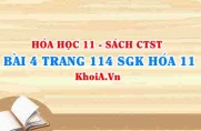 Bài 4 trang 114 SGK Hóa 11 Chân trời sáng tạo